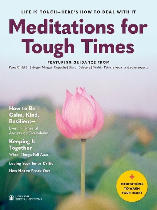 Title details for Meditations for Tough Times by Lion's Roar Foundation - Available